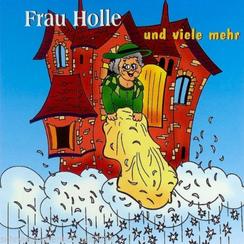 Frau Holle Märchen und Lieder CD