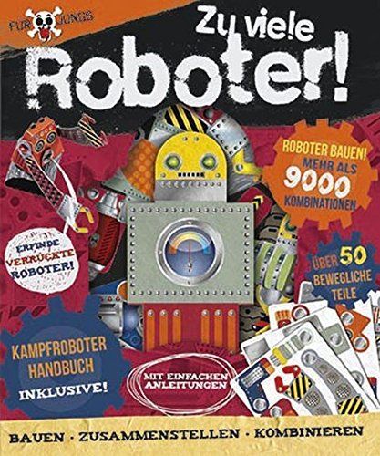 Parragon S44503 - Zu viele Roboter! mit Kampfroboter Handbuch